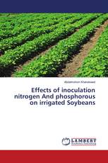 Effects of inoculation nitrogen And phosphorous on irrigated Soybeans