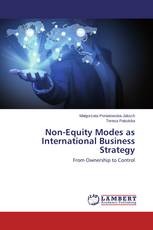 Non-Equity Modes as International Business Strategy