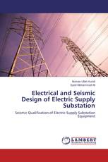 Electrical and Seismic Design of Electric Supply Substation