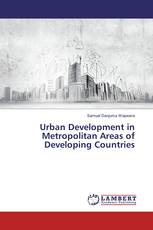 Urban Development in Metropolitan Areas of Developing Countries