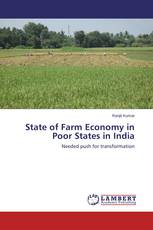 State of Farm Economy in Poor States in India