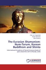 The Eurasian Shamanism: Num-Torum, Korean Buddhism and Shinto