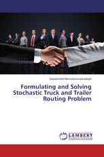 Formulating and Solving Stochastic Truck and Trailer Routing Problem