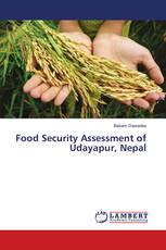 Food Security Assessment of Udayapur, Nepal