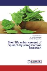Shelf life enhancement of Spinach by using Gamma Radiation