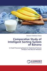 Comparative Study of Intelligent Sorting System of Banana