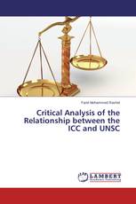 Critical Analysis of the Relationship between the ICC and UNSC