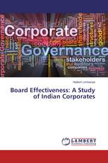 Board Effectiveness: A Study of Indian Corporates