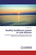 Healthy healthcare system at Lake Balaton