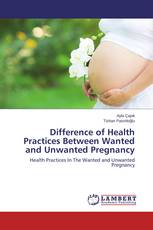 Difference of Health Practices Between Wanted and Unwanted Pregnancy