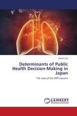 Determinants of Public Health Decision-Making in Japan