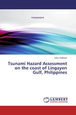 Tsunami Hazard Assessment on the coast of Lingayen Gulf, Philippines
