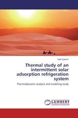 Thermal study of an intermittent solar adsorption refrigeration system
