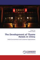 The Development of Theme Hotels in China