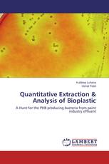 Quantitative Extraction & Analysis of Bioplastic