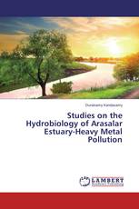 Studies on the Hydrobiology of Arasalar Estuary-Heavy Metal Pollution