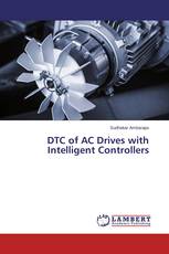 DTC of AC Drives with Intelligent Controllers