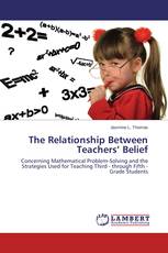 The Relationship Between Teachers’ Belief