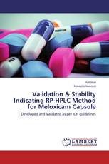 Validation & Stability Indicating RP-HPLC Method for Meloxicam Capsule
