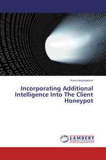 Incorporating Additional Intelligence Into The Client Honeypot