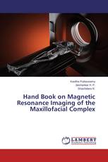 Hand Book on Magnetic Resonance Imaging of the Maxillofacial Complex