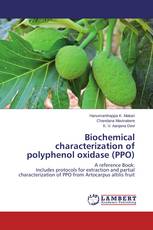 Biochemical characterization of polyphenol oxidase (PPO)