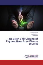 Isolation and Cloning of Phytase Gene from Diverse Sources