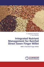 Integrated Nutrient Management for Rainfed Direct Sown Finger Millet