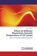 Effect of Reflector Placements towards Temperature of UV Lamps