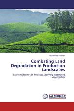 Combating Land Degradation in Production Landscapes