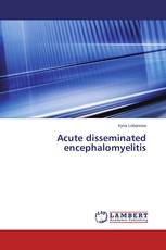 Acute disseminated encephalomyelitis