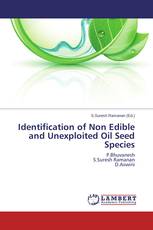 Identification of Non Edible and Unexploited Oil Seed Species