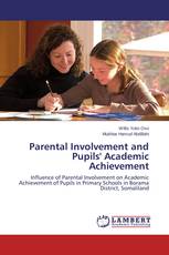 Parental Involvement and Pupils' Academic Achievement
