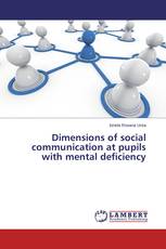 Dimensions of social communication at pupils with mental deficiency