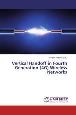 Vertical Handoff in Fourth Generation (4G) Wireless Networks