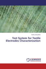 Test System for Textile Electrodes Characterization