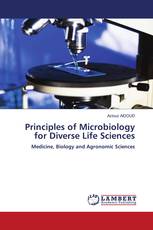 Principles of Microbiology for Diverse Life Sciences
