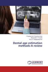 Dental age estimation methods-A review