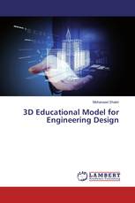 3D Educational Model for Engineering Design