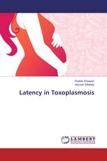 Latency in Toxoplasmosis