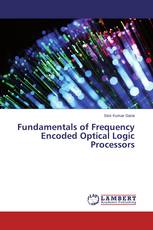 Fundamentals of Frequency Encoded Optical Logic Processors