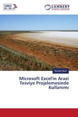 Microsoft Excel'in Arazi Tesviye Projelemesinde Kullanımı