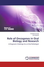 Role of Oncogenes in Oral Biology and Research