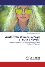 Aristocratic Women in Pearl S. Buck’s Novels