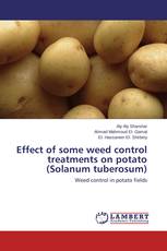 Effect of some weed control treatments on potato (Solanum tuberosum)
