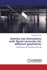 Gamma ray interactions with flyash concretes for different geometries