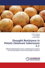 Drought Resistance in Potato (Solanum tuberosum L.):