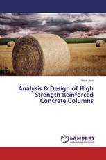 Analysis & Design of High Strength Reinforced Concrete Columns