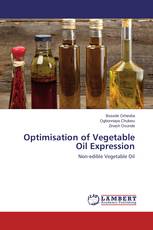 Optimisation of Vegetable Oil Expression