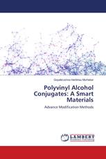 Polyvinyl Alcohol Conjugates: A Smart Materials